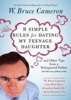 8 Simple Rules For Dating My Teenage Daughter 0761123148 Book Cover