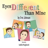 Eyes Different Than Mine 1039105475 Book Cover