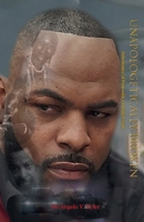 Unapologetically Broken: Inheritance of Pain with a Purified Soul B0F47GXMRZ Book Cover