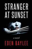 Stranger at Sunset 1500927287 Book Cover