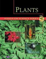Plants (Walch Hands-on Science Series) 0825137578 Book Cover