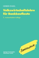 Volkswirtschaftslehre f�r Bankkaufleute 3409975640 Book Cover