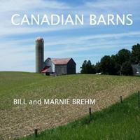 Canadian Barns 1519542208 Book Cover