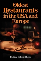 Oldest Restaurants in the USA and Europe 1662936931 Book Cover