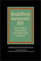 Buddhist Monastic Life 0521367085 Book Cover