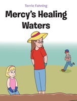 Mercy's Healing Waters B0CF7Y91MS Book Cover