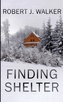 Finding Shelter (EMP Survival in a Powerless World) B0CVLJMWHW Book Cover
