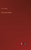 The Land of Moab 3368179594 Book Cover