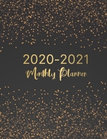 2020-2021 Monthly Planner: Black Gold Texture Cover 2 Year Monthly Calendar 2020-2021 Monthly 24 Months Agenda Planner with Holiday Therapy Appointments Organized Schedule Plan Ahead Goal and Producti 1670880184 Book Cover