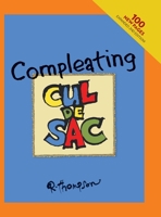 Compleating Cul de Sac, 2nd edition. 1387462717 Book Cover