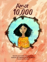 El Amor de los 10,000 B08P1CCJRL Book Cover