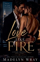 Love Like Fire B0H5746DPX Book Cover