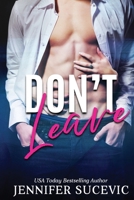Don't Leave 1959231227 Book Cover