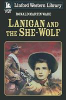 Lanigan And The She-Wolf 1444805150 Book Cover