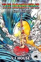 The Bondi Finz Surf Subs 191615753X Book Cover