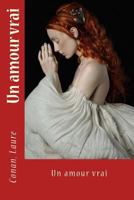 Un amour vrai (French Edition) 198389379X Book Cover