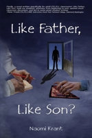 Like Father, Like Son? 1734160101 Book Cover