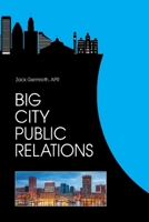 Big City Public Relations 1977233120 Book Cover