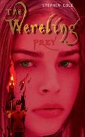 Prey #2 (The Wereling) 1595140425 Book Cover