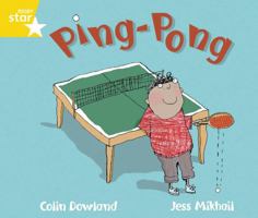 Rigby Star Guided Phonic Opportunity Readers Yellow: Ping Pong 0433028165 Book Cover