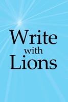 Write with Lions 0989410609 Book Cover