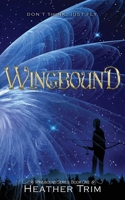 Wingbound (Wingbound #1) 0998741558 Book Cover