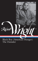 Later Works: Black Boy (American Hunger) / The Outsider 0940450674 Book Cover