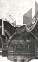 Architecture and Democracy 1982074515 Book Cover