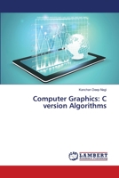 Computer Graphics: C version Algorithms 6139819199 Book Cover