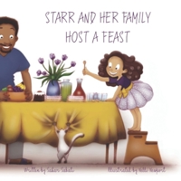 Starr and Her Family Host A Feast B08H5FVGQ3 Book Cover