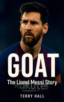 Goat: The Lionel Messi Story B0FRZH5KTS Book Cover