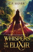 Whispers of the Elixir 1068245026 Book Cover