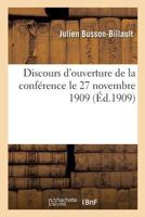 Discours d'ouverture de la conférence le 27 novembre 1909 2019241587 Book Cover
