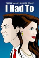 I Had to 1480956449 Book Cover