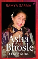 Asha Bhosle: A Life In Music (English) 9355436815 Book Cover