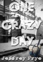 One Crazy Day 1291691103 Book Cover