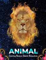 Animal coloring book for adults relaxation: 80 Animals Coloring Pages For Fun, Relaxation and Stress Relief B08HB248H1 Book Cover