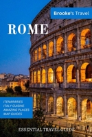 Rome: Essential Guide To Rome B0BR282B9H Book Cover