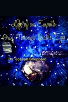 Life of an Empath:: Grief Through Deaths' Eyes B08C47SV8K Book Cover