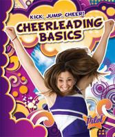 Cheerleading Basics 1600146465 Book Cover