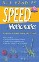 Speed Mathematics: Secret Skills for Quick Calculation 0471467316 Book Cover