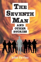 The Seventh Man: and other stories B0CLS2ZT1Q Book Cover