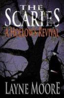 The Scaries: A Hollow's Revival 151198547X Book Cover