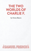 The Two Worlds of Charlie F 0573115648 Book Cover