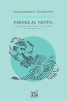 Parole al vento: vogliamo davvero un mondo a misura di Rt? B09ZCYBBYD Book Cover