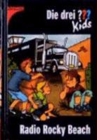 Die drei Fragezeichen-Kids, Bd.2, Radio Rocky Beach 3440077918 Book Cover