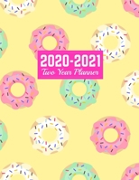2020-2021 Two Year Planner: Trendy 24-Months Calendar, 2-Year Appointment Business Planners, Agenda Schedule Organizer Logbook and Journal | Art Cover 00023190 1712709429 Book Cover