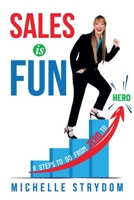 Sales is Fun 1761240161 Book Cover