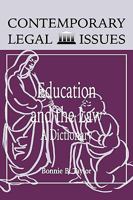 Education and the Law: A Dictionary (Contemporary Legal Issues) 0874368138 Book Cover