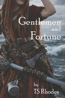 Gentlemen and Fortune 1484162528 Book Cover